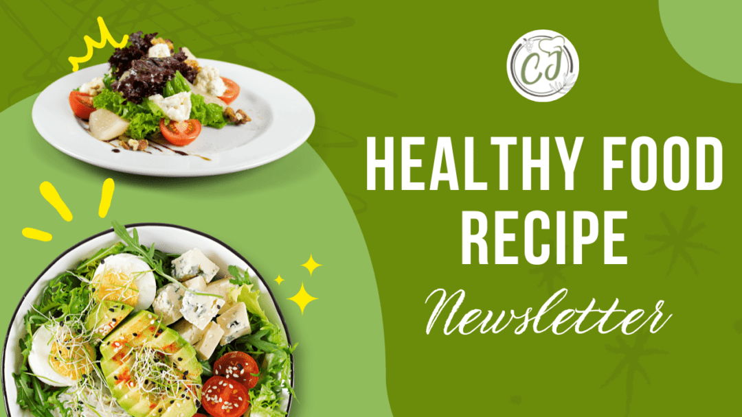healthy food recipe newsletter