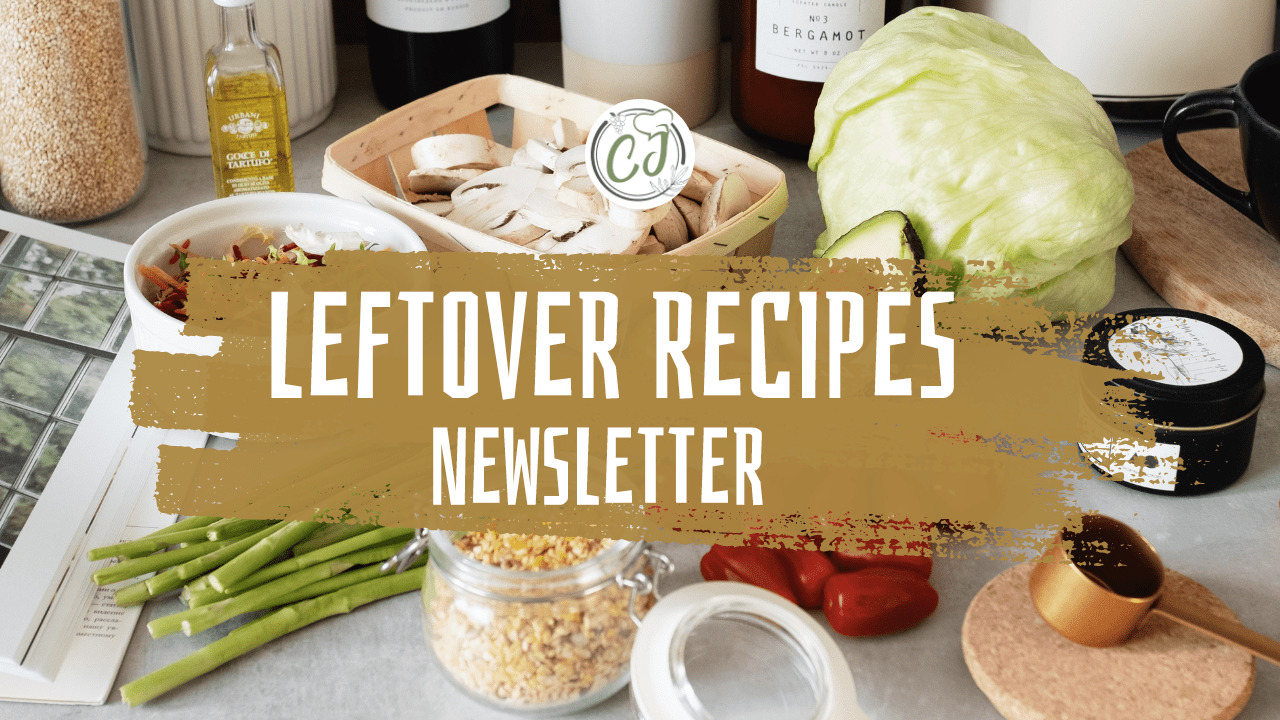 Leftovers Recipes Newsletter