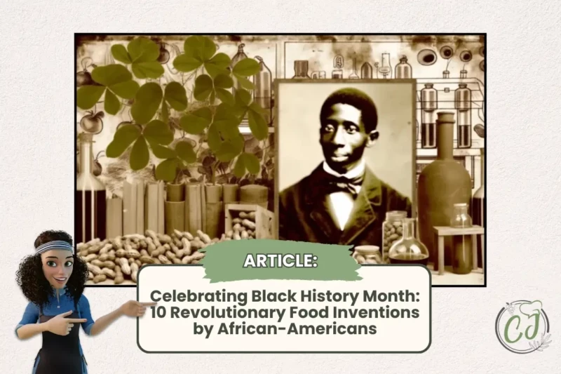 Celebrating Black History Month: 10 Revolutionary Food Inventions by African-Americans